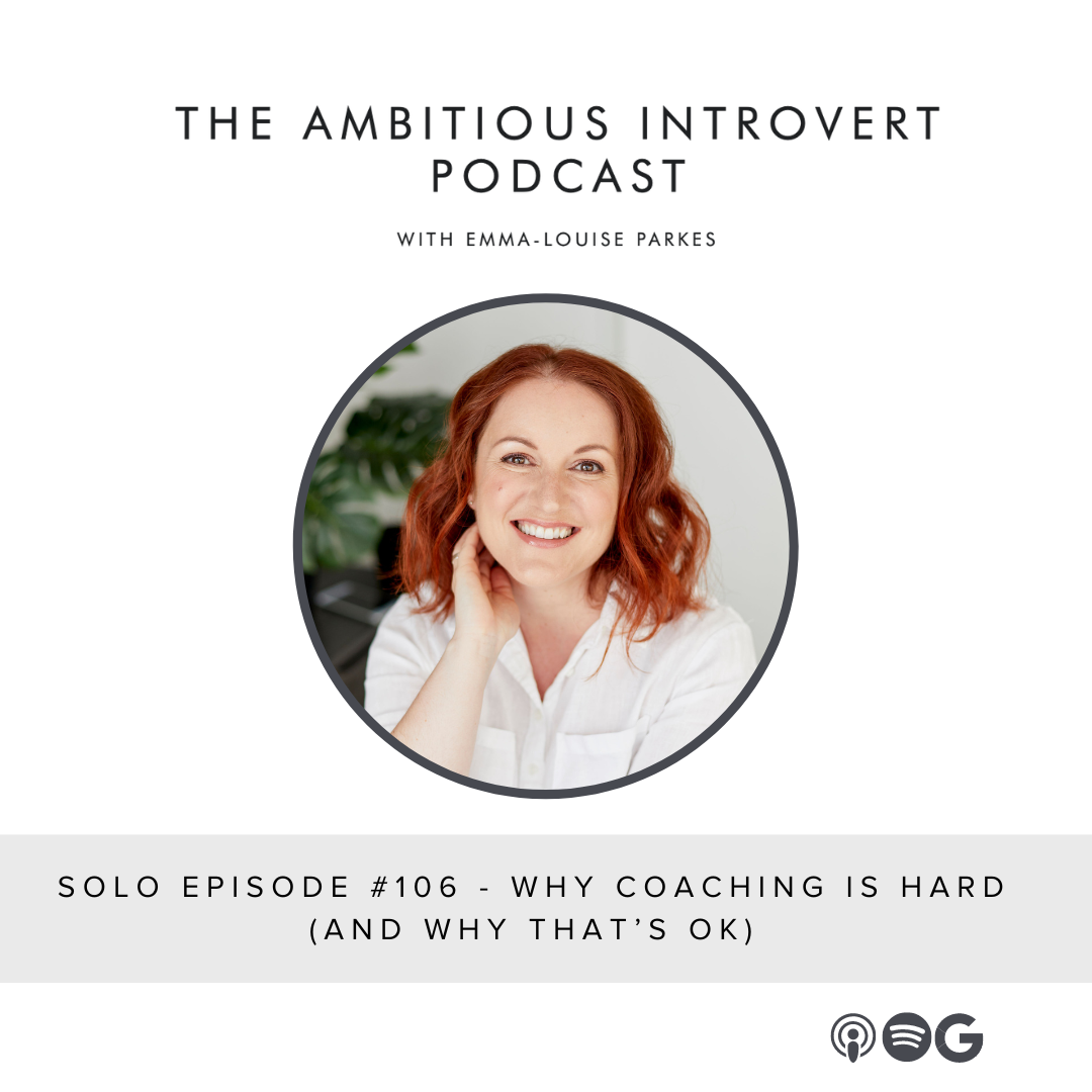 Why coaching is hard with Emma Louise Parkes