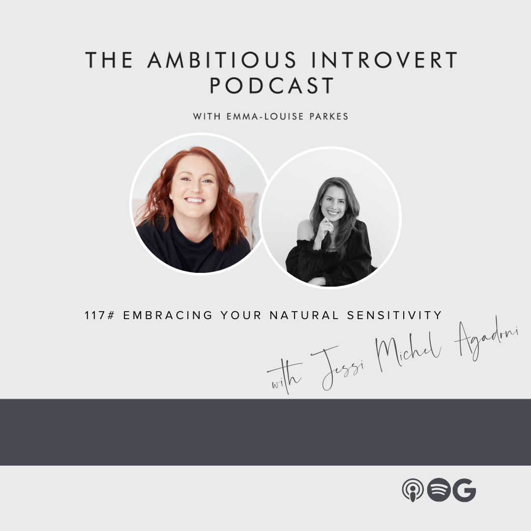 Embracing your Natural Sensitivity with Jessi Michel Agadoni